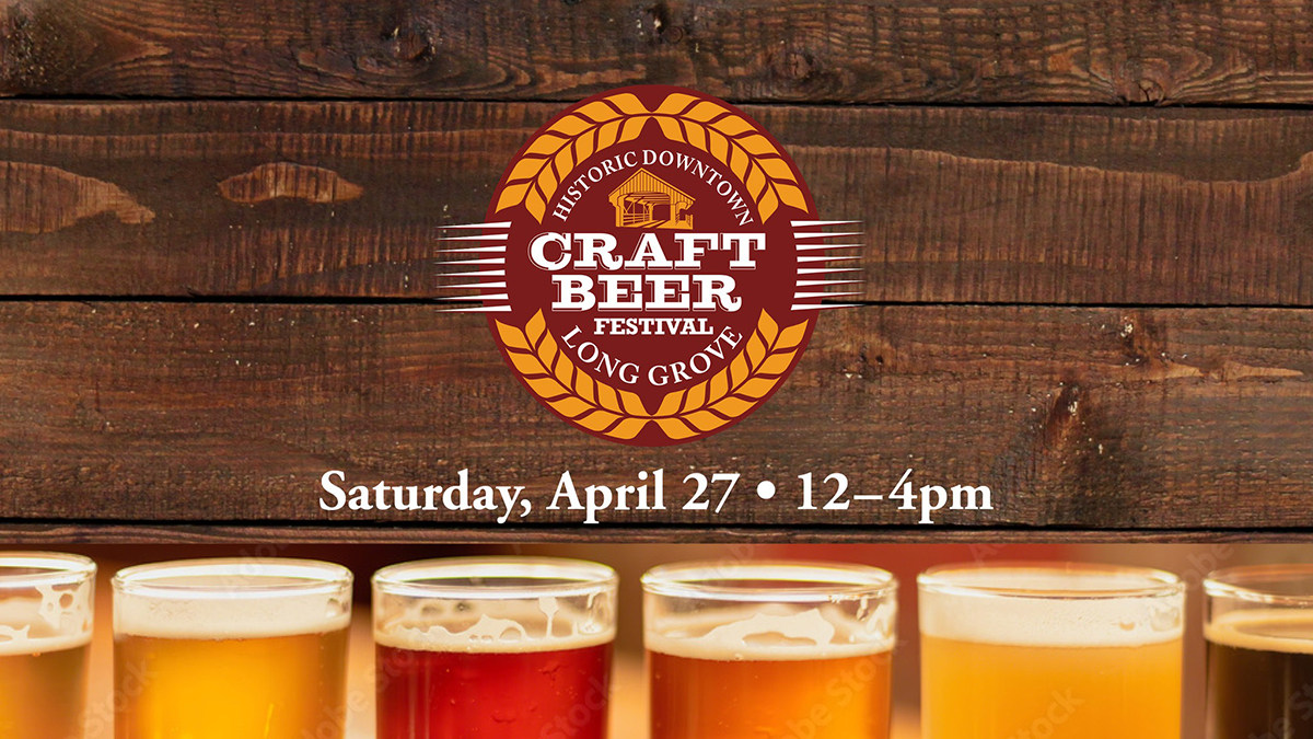 Long Grove Craft Beer Festival in Historic Downtown Long Grove